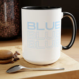 Blue Blue Blue - Two-Tone Coffee Mugs, 15oz