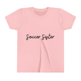 Soccer Sister - Youth Short Sleeve Tee