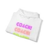 Coach! Coach! Coach! - Hooded Sweatshirt (Mens)