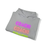 Coach! Coach! Coach! - Hooded Sweatshirt (Mens)