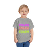 Coach! Coach! Coach!  - Short Sleeve Tee (Toddler)