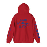 Hooded Sweatshirt - Thats Mr Singer, to YOU