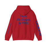 Hooded Sweatshirt - Thats Mr Singer, to YOU
